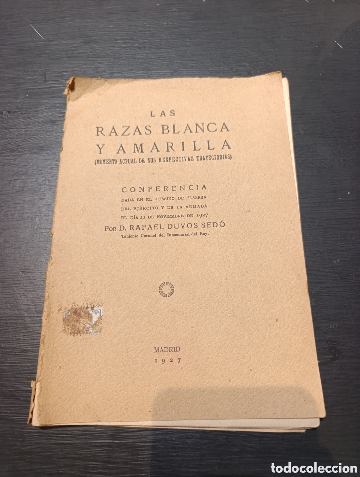 Libros antiguos: Las Razas Blanca y Amarilla. Rafael Duyos Sed&oacute;. 1927