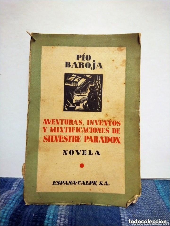 Libros antiguos: P&Iacute;O BAROJA. LA VIDA FANT&Aacute;STICA. AVENTURAS, INVENTOS Y MIXTIFICACIONES DE SILVESTRE PARADOX. 1934