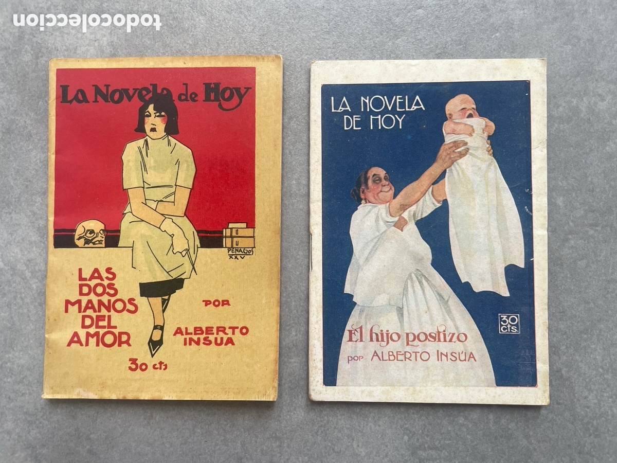Libros antiguos: Dos ejemplares de: la novela de hoy. Alberto Ins&uacute;a. A&ntilde;o 1925.