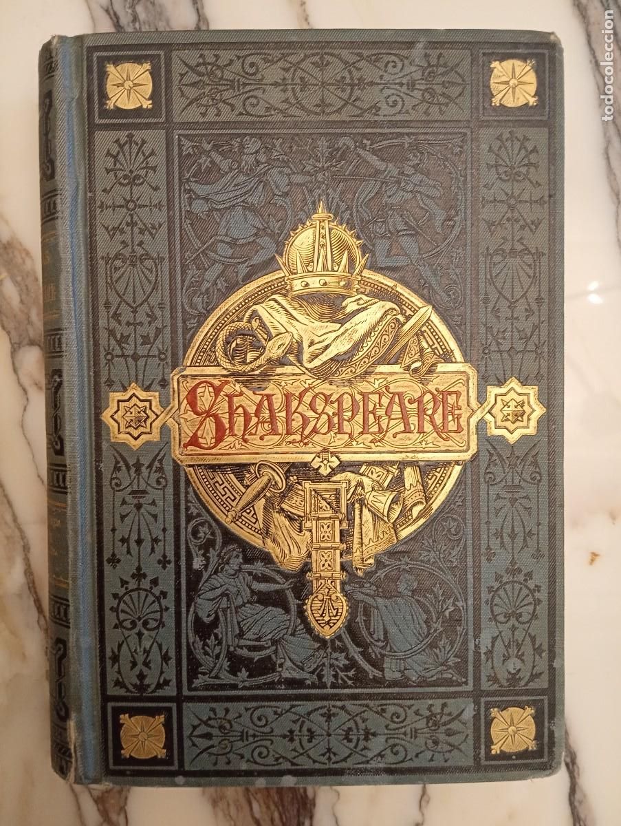 Libros antiguos: Guillermo Shakspeare. Dramas. Traducci&oacute;n de Marcelino Men&eacute;ndez Pelayo