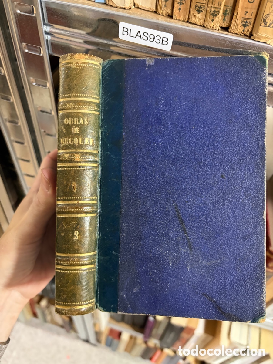 Libros antiguos: Blas93B Obras de Gustavo A. B&eacute;cquer Poemas, leyendas y cartas Librer&iacute;a de Fernando F&eacute; 1885
