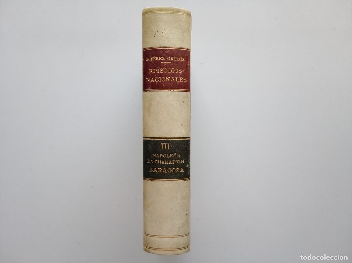 Libros antiguos: LUJOSA EDICI&Oacute;N EN PERGAMINO DE GALD&Oacute;S. DOS OBRAS: NAPOLEON EN CHAMARTIN / ZARAGOZA. 1924