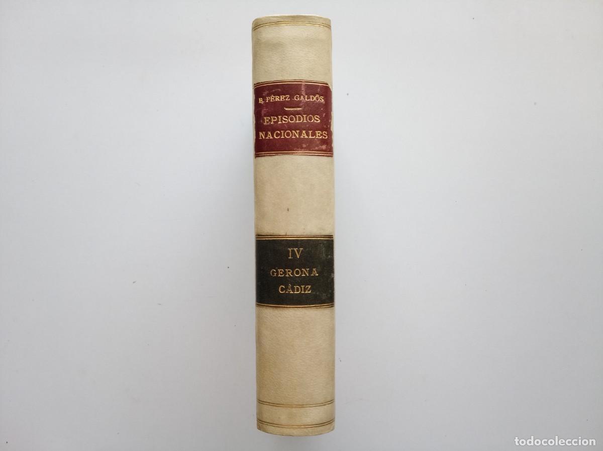 Libros antiguos: LUJOSA EDICI&Oacute;N EN PERGAMINO DE GALD&Oacute;S. DOS OBRAS: GERONA / CADIZ. 1926.