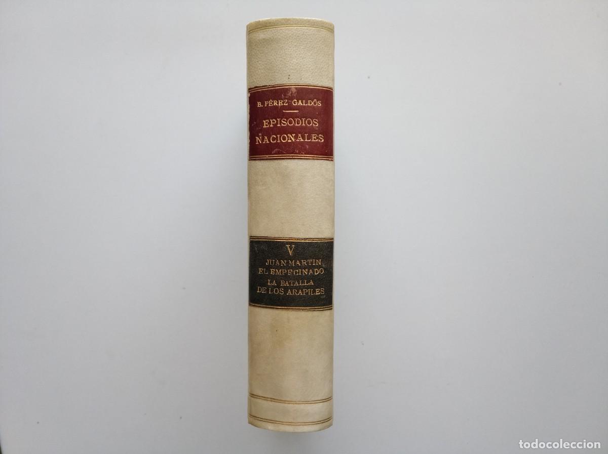 Libros antiguos: LUJOSA EDICI&Oacute;N EN PERGAMINO DE GALD&Oacute;S. DOS OBRAS: EL EMPECINADO / LA BATALLA DE LOS ARAPILES. 1921