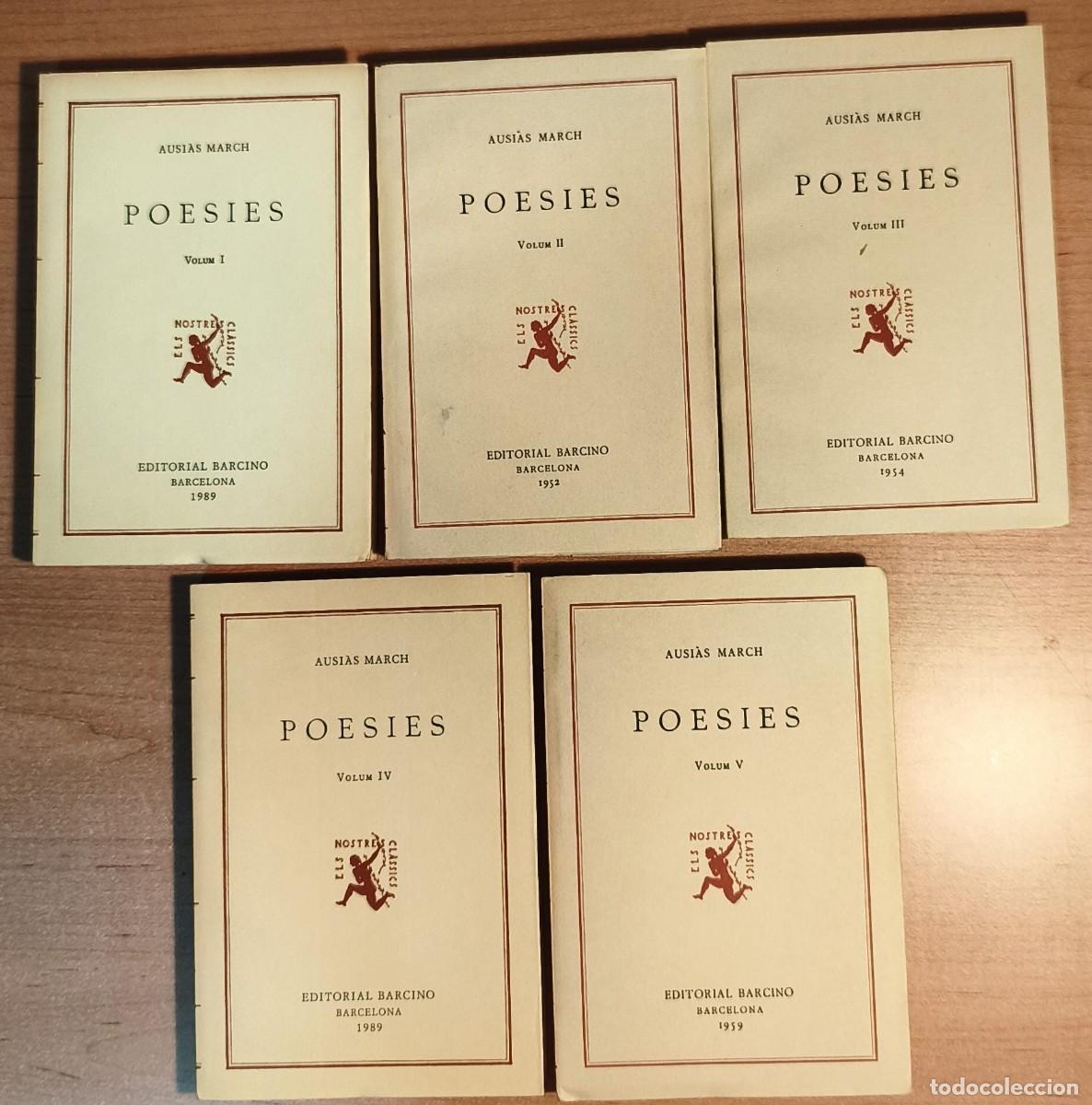 Libros antiguos: LLB 16 - Lote vol&uacute;menes I, II, III, IV y V - Poesies - Ausi&agrave;s March - Els Nostres Cl&agrave;ssics