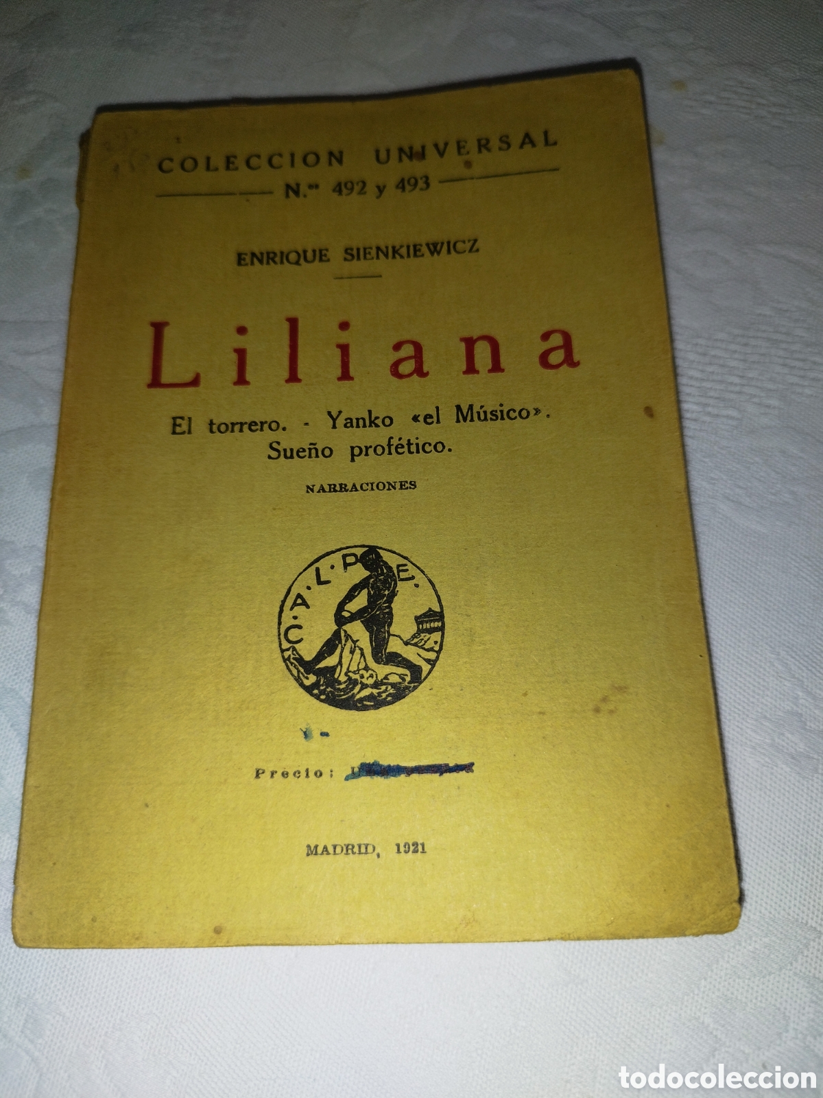 Libros antiguos: SIENKIEWICZ: LILIANA Y OTRAS NARRACIONES. ED. CALPE, 1921 PRIMERA EDICION.