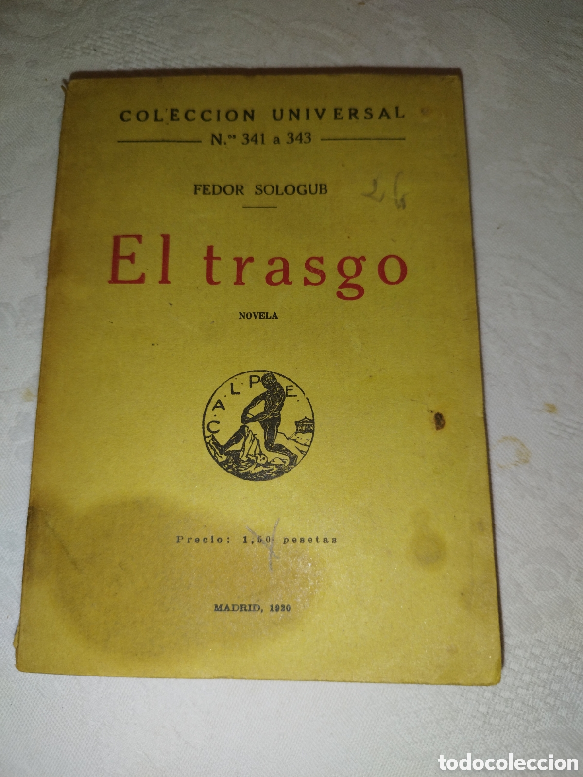 Libros antiguos: FEDOR SOLOGUB: EL TRASGO. ED. CALPE COLECCION INIVERSAL, 1920 PRIMERA EDICION.