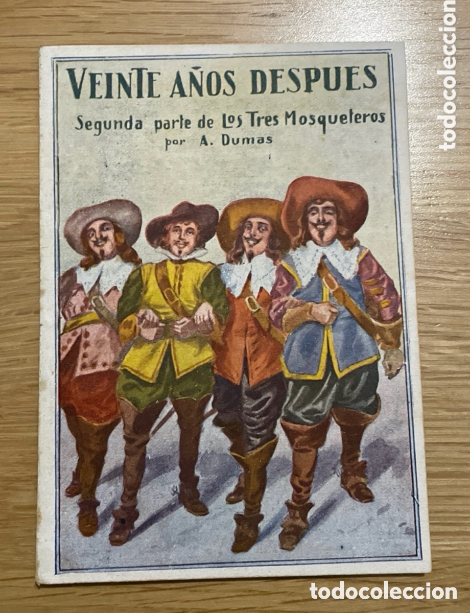 Libros antiguos: Veinte a&ntilde;os despu&eacute;s. Segunda parte de los tres mosqueteros. Alejandro Dumas.