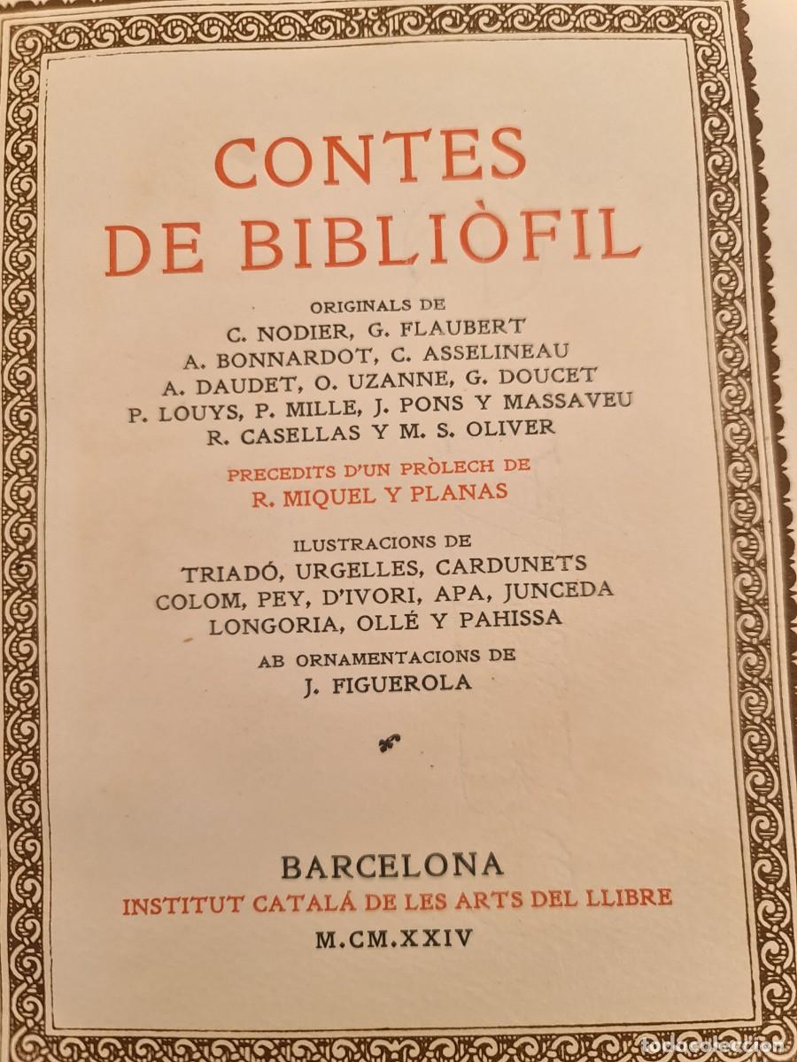 Libros antiguos: Contes de Bibli&ograve;fil. 1924. 320/350. Pr&oacute;logo R. Miquel i Planas