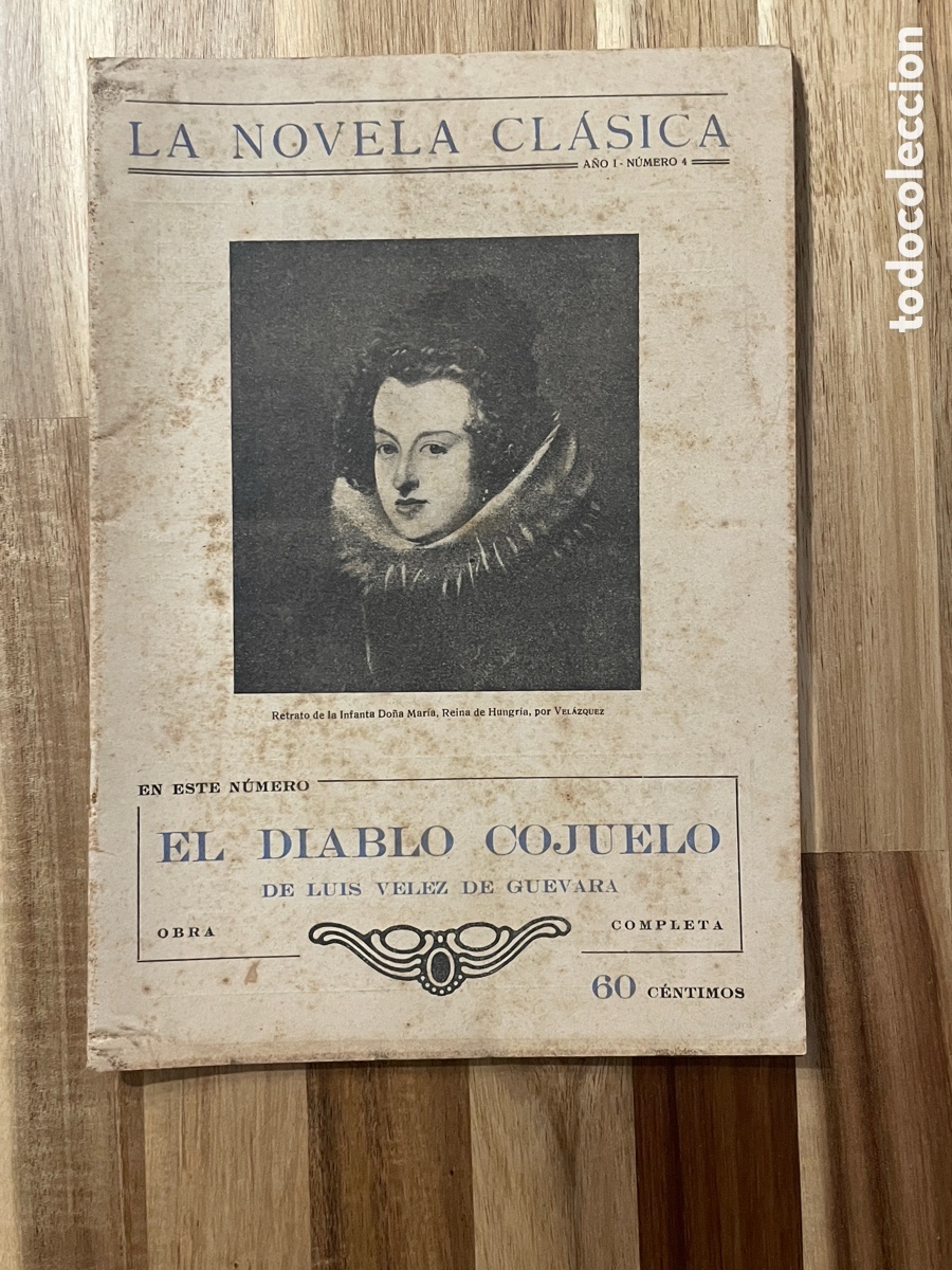 Libros antiguos: El diablo cojuelo. La novela cl&aacute;sica. Luis V&eacute;lez de Guevara. 1924.