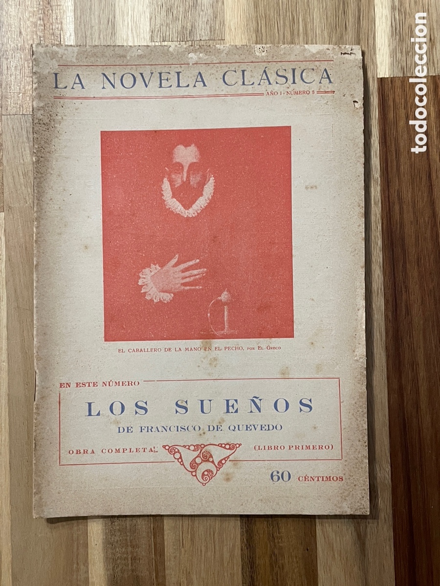 Libros antiguos: Los sue&ntilde;os. Francisco de Quevedo. La novela cl&aacute;sica. 1924. Libro primero.
