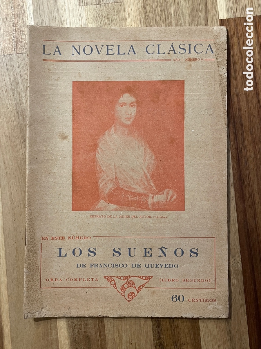Libros antiguos: Los sue&ntilde;os. Francisco de Quevedo. La novela cl&aacute;sica. 1924. Libro segundo.