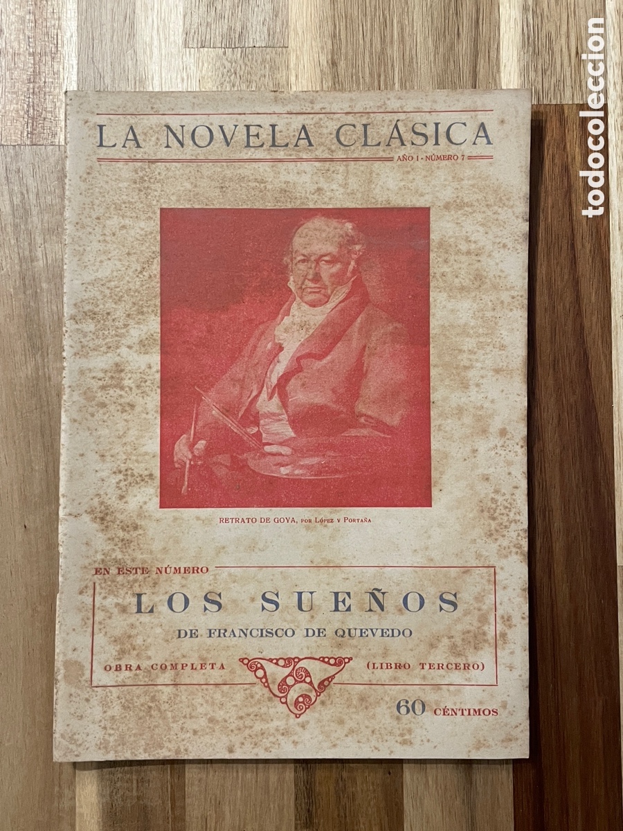 Libros antiguos: Los sue&ntilde;os. Francisco de Quevedo. La novela cl&aacute;sica. 1924. Libro tercero.