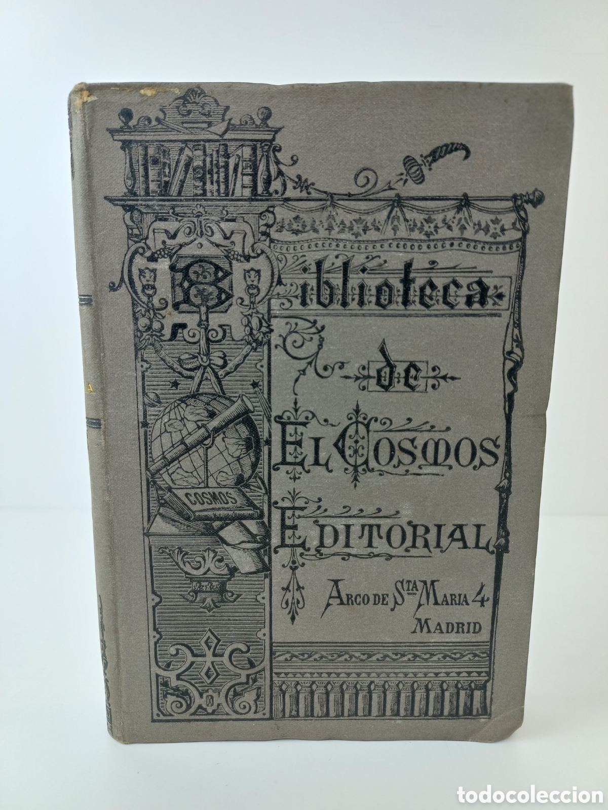 Libros antiguos: La Le&ntilde;adora. Charles Edmond. El Cosmos Editorial, 1884.