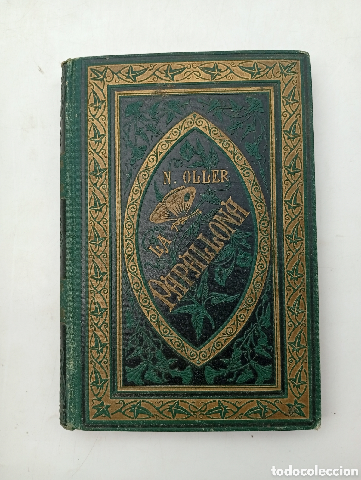 Libros antiguos: La papallona Narc&iacute;s Oller 1882