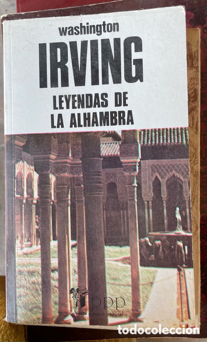 Libros antiguos: Leyendas de la Alhambra - Washington Irving - Edici&oacute;n PPP