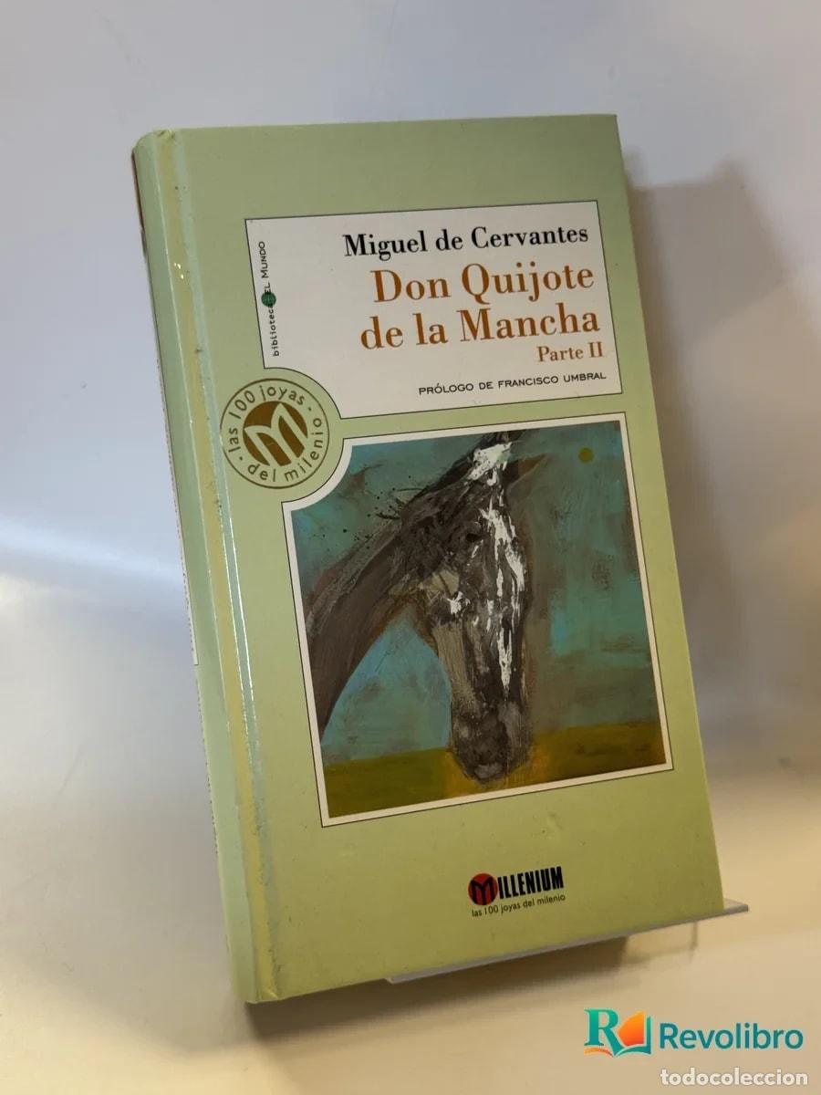 Libros antiguos: Don Quijote de la Mancha Parte II - Miguel de Cervantes
