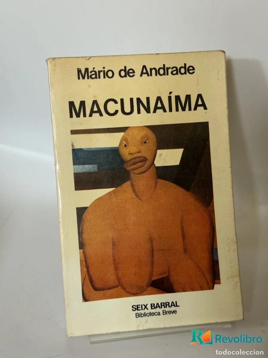 Libros antiguos: Macuna&iacute;ma - M&aacute;rio de Andrade