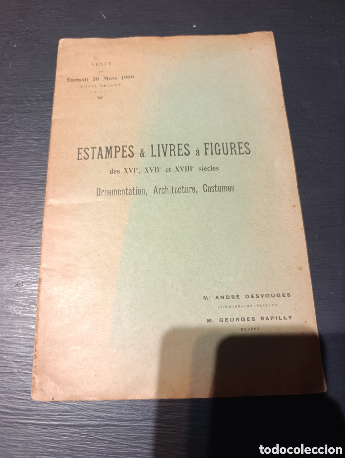 Libros antiguos: ESTAMPES & LIVRES &agrave; FIGURES des XVI, XVII&deg; et XVIII&deg; si&egrave;cles Ornementation, Architecture, Costumes