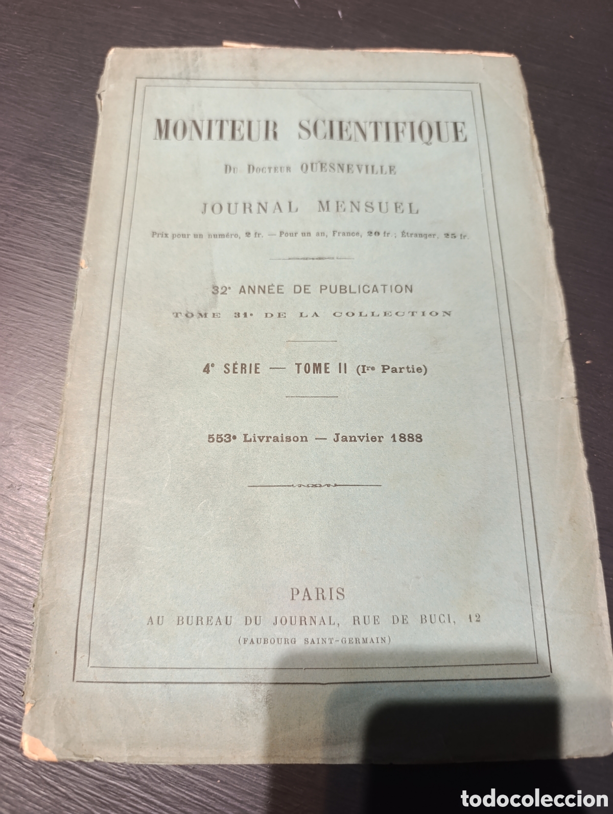 Libros antiguos: MONITEUR SCIENTIFIQUE DU DOCTEUR QUESNEVILLE JOURNAL MENSUEL. 553 Janvier 1888