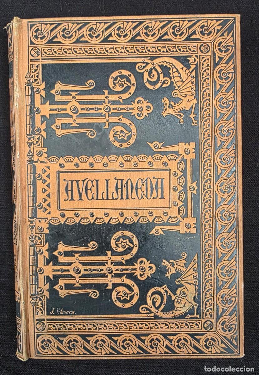 Libros antiguos: L.575 El Ingenioso Hidalgo Don Quijote de la Mancha &ndash; Alonso Fern&aacute;ndez de Avellaneda