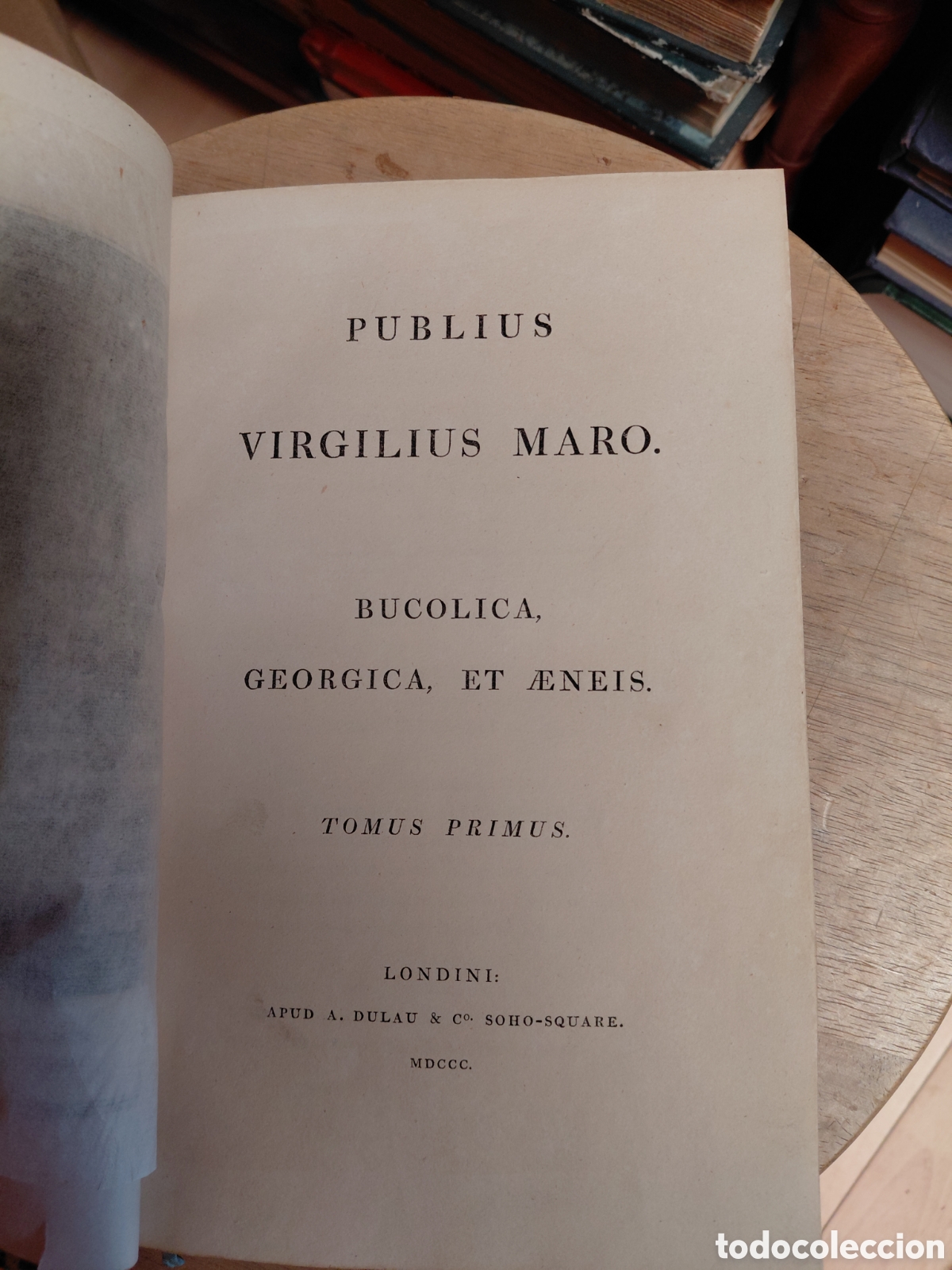 Libros antiguos: 1800 Publio Virgilio Mar&oacute;n (Publius Virgilius Maro). Buc&oacute;licas, las Georgicas y la Eneida. Londini (