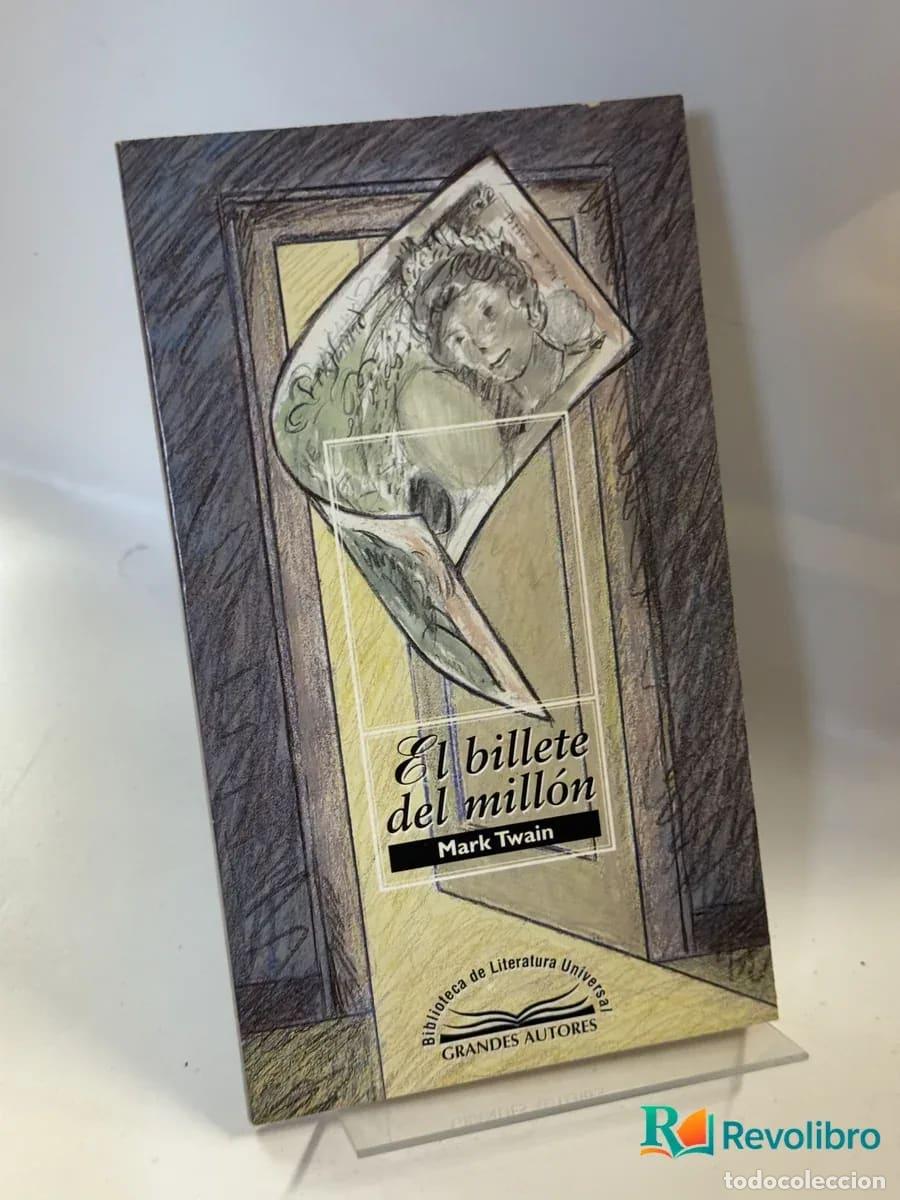 Libros antiguos: El billete del mill&oacute;n - Mark Twain