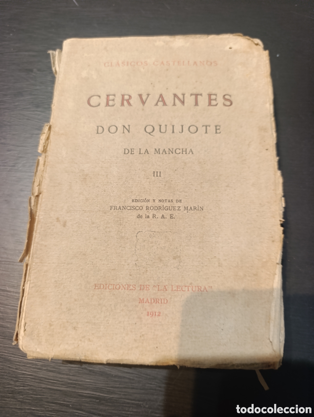 Libros antiguos: CLASICOS CASTELLANOS CERVANTES EL INGENIOSO HIDALGO DON QUIJOTE DE LA MANCHA III. 1912