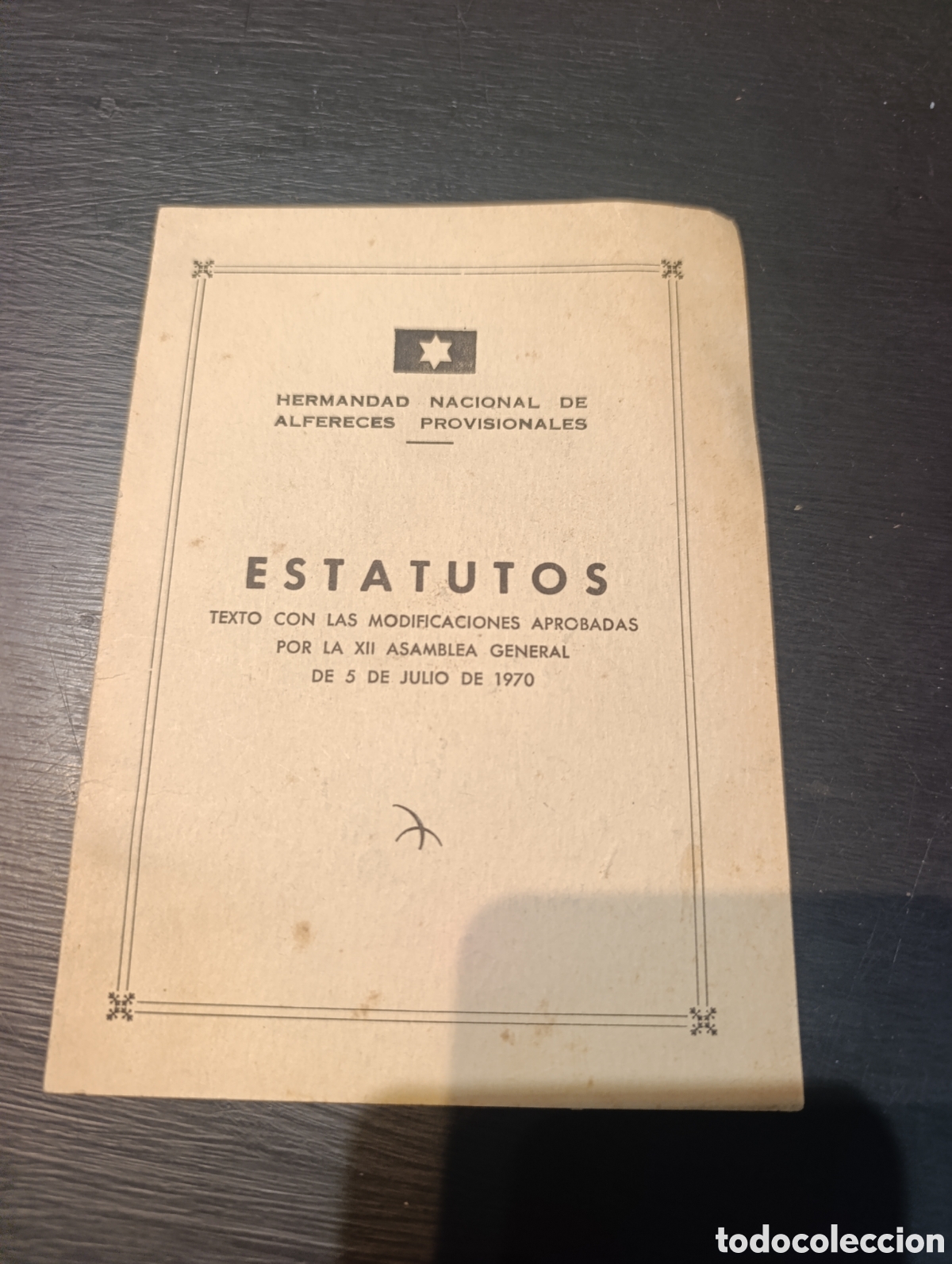 Libros antiguos: Hermandad Nacional de Alf&eacute;reces Provisionales. Estatutos. 5 julio 1970