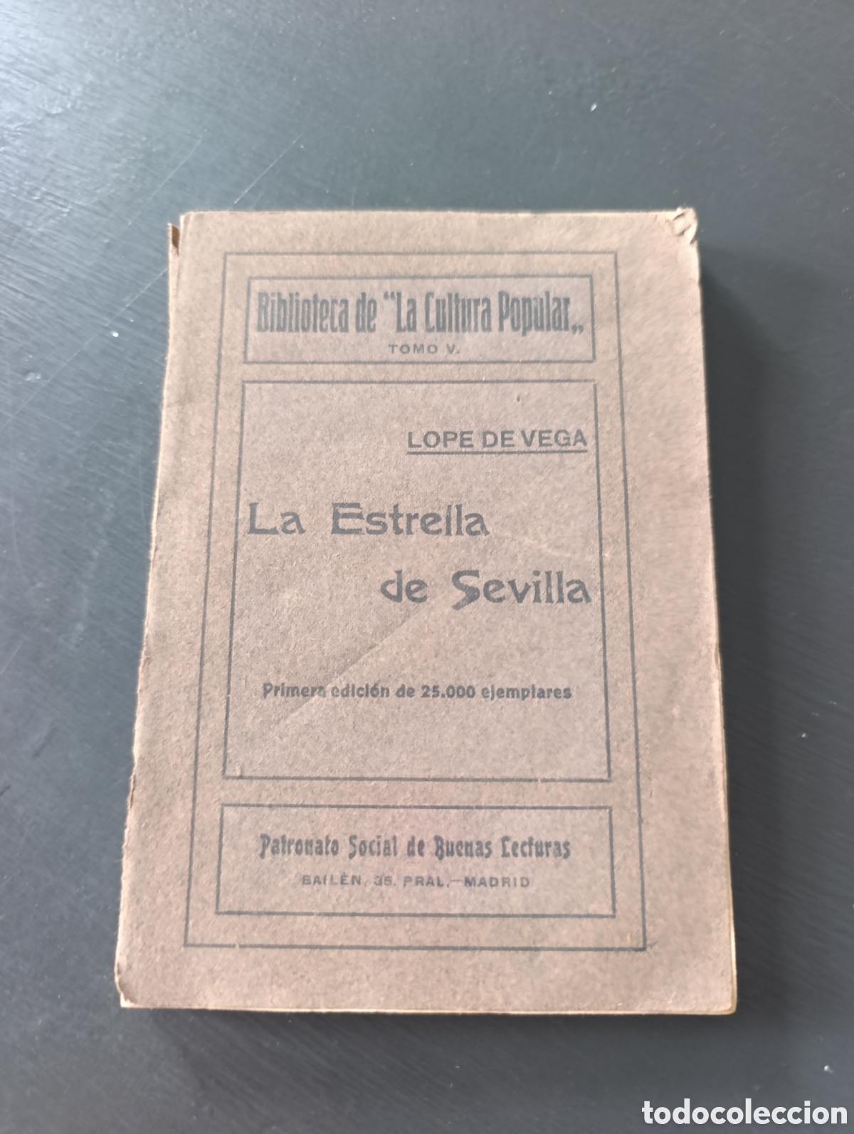 Libros antiguos: La estrella de Sevilla. Lope de Vega.