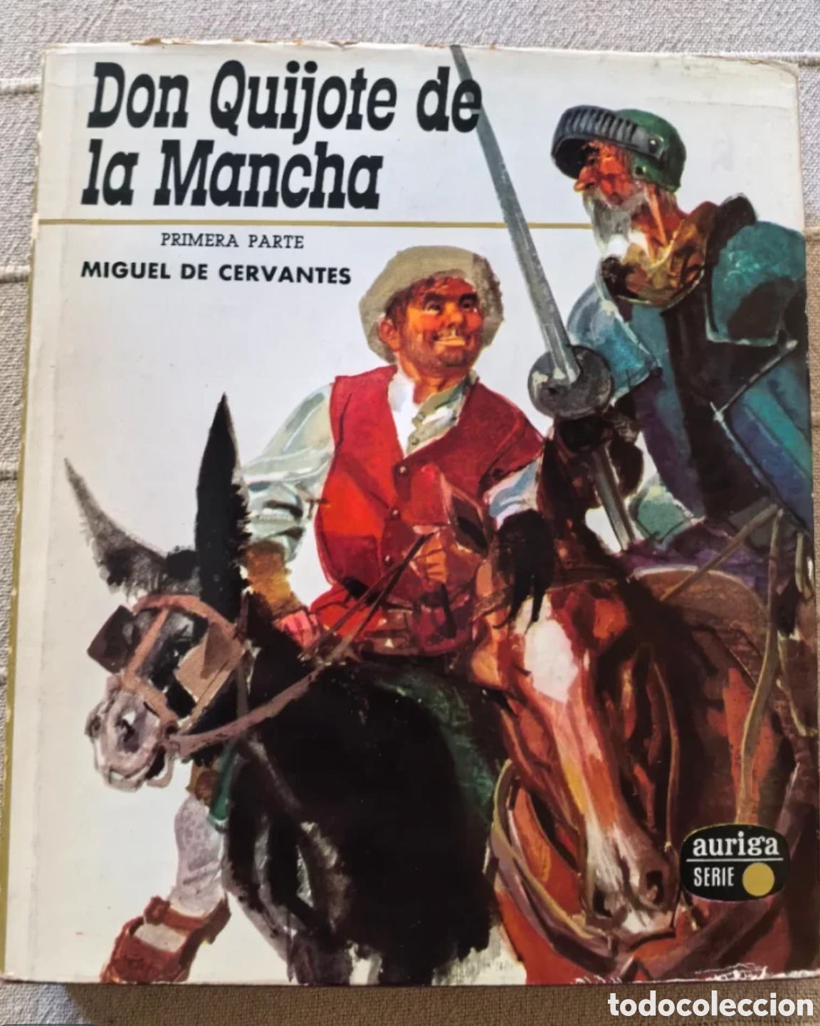 Libros antiguos: Don Quijote de la Mancha, en su edici&oacute;n de la serie oro Auriga. (Tomo 16 y 17)