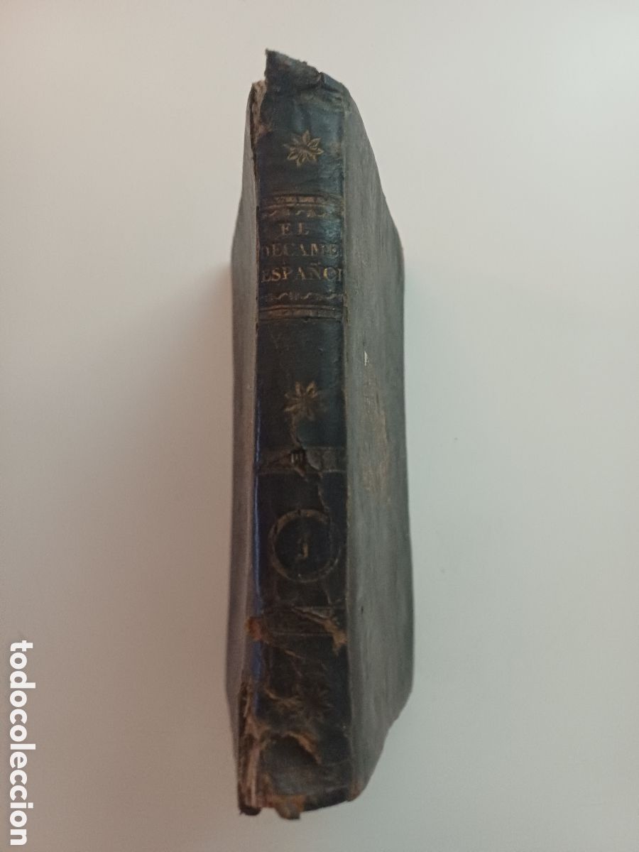 Libros antiguos: El Decameron espa&ntilde;ol 1805 tomo 1 Vicente Rodr&iacute;guez Arellano MUY DETERIORADO
