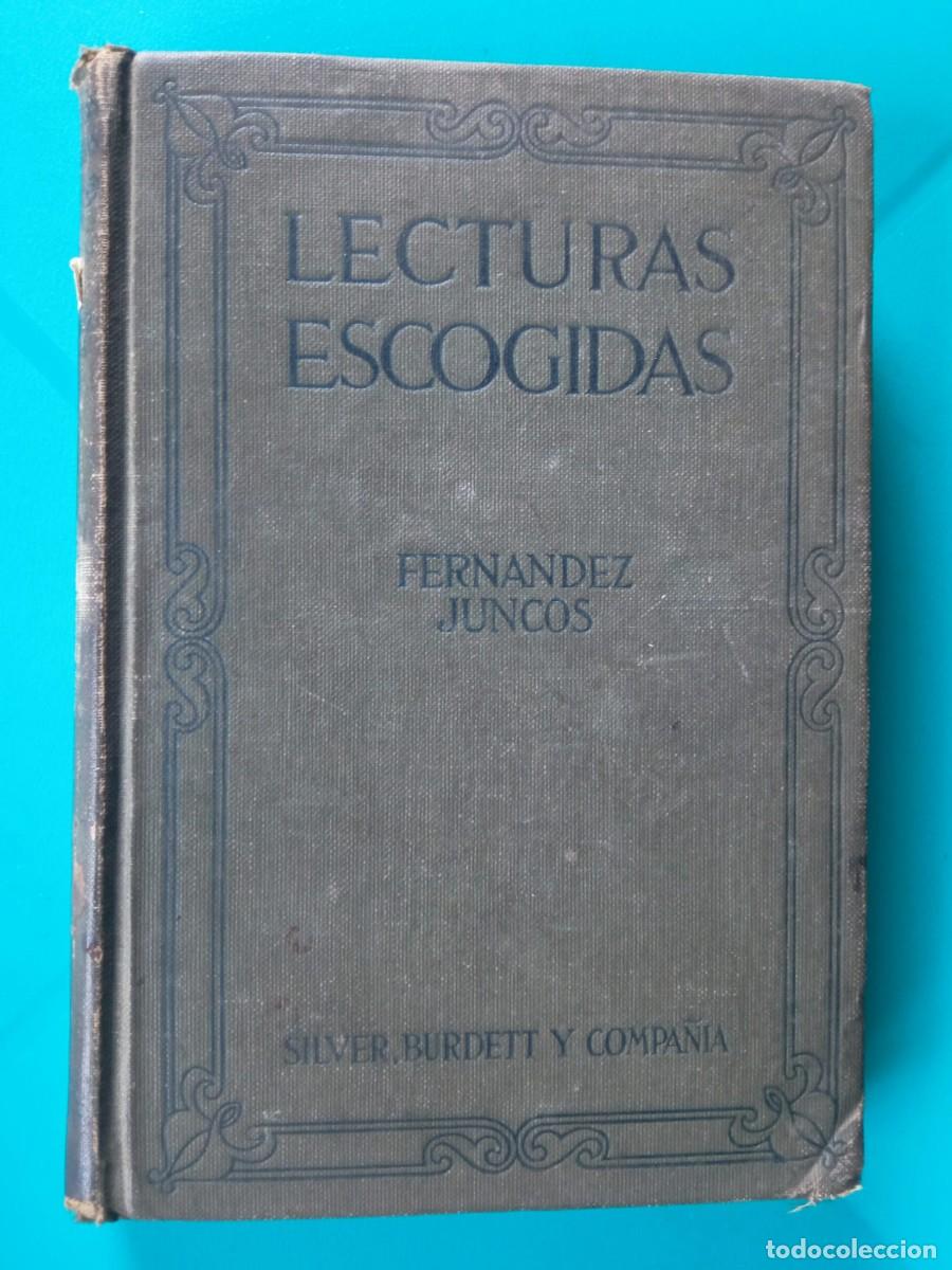 Libros antiguos: Lecturas escogidas. Autor: Manuel Fern&aacute;ndez Juncos