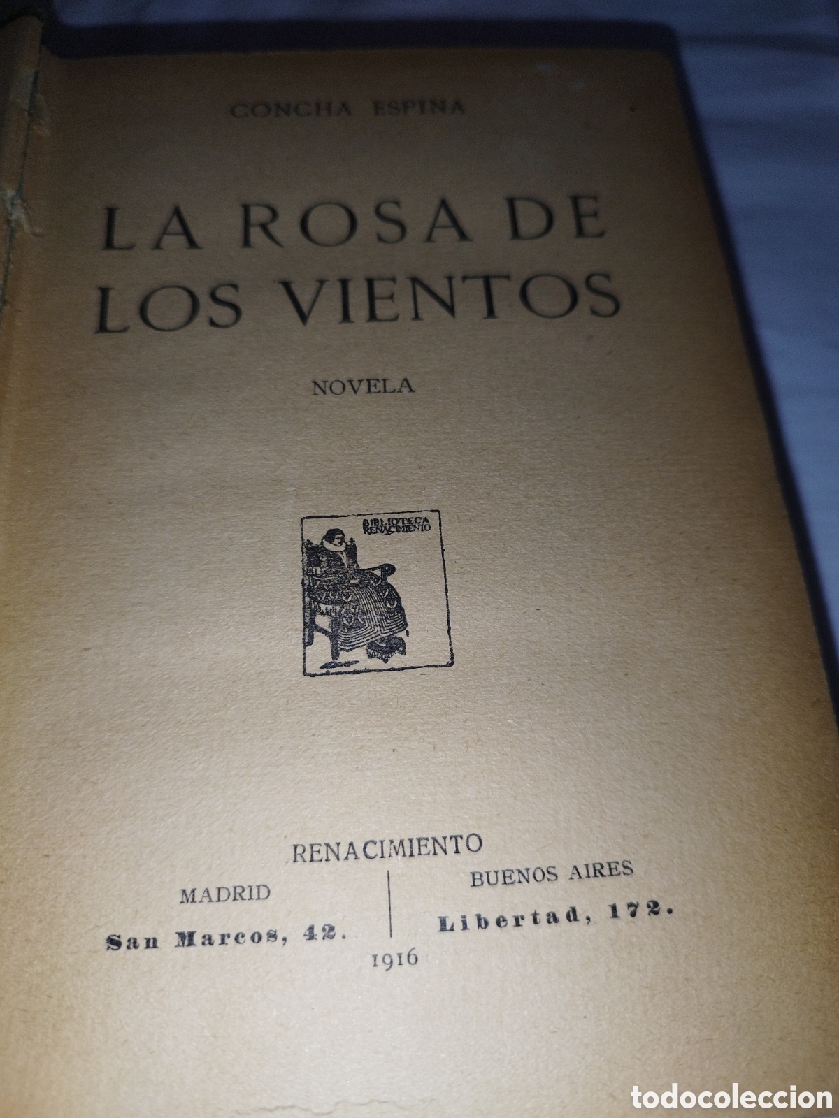 Libros antiguos: CONCHA ESPINA: LA ROSA DE LOS VIENTOS. ED. RENACIMIENTO, 1916 PRIMERA EDICION.