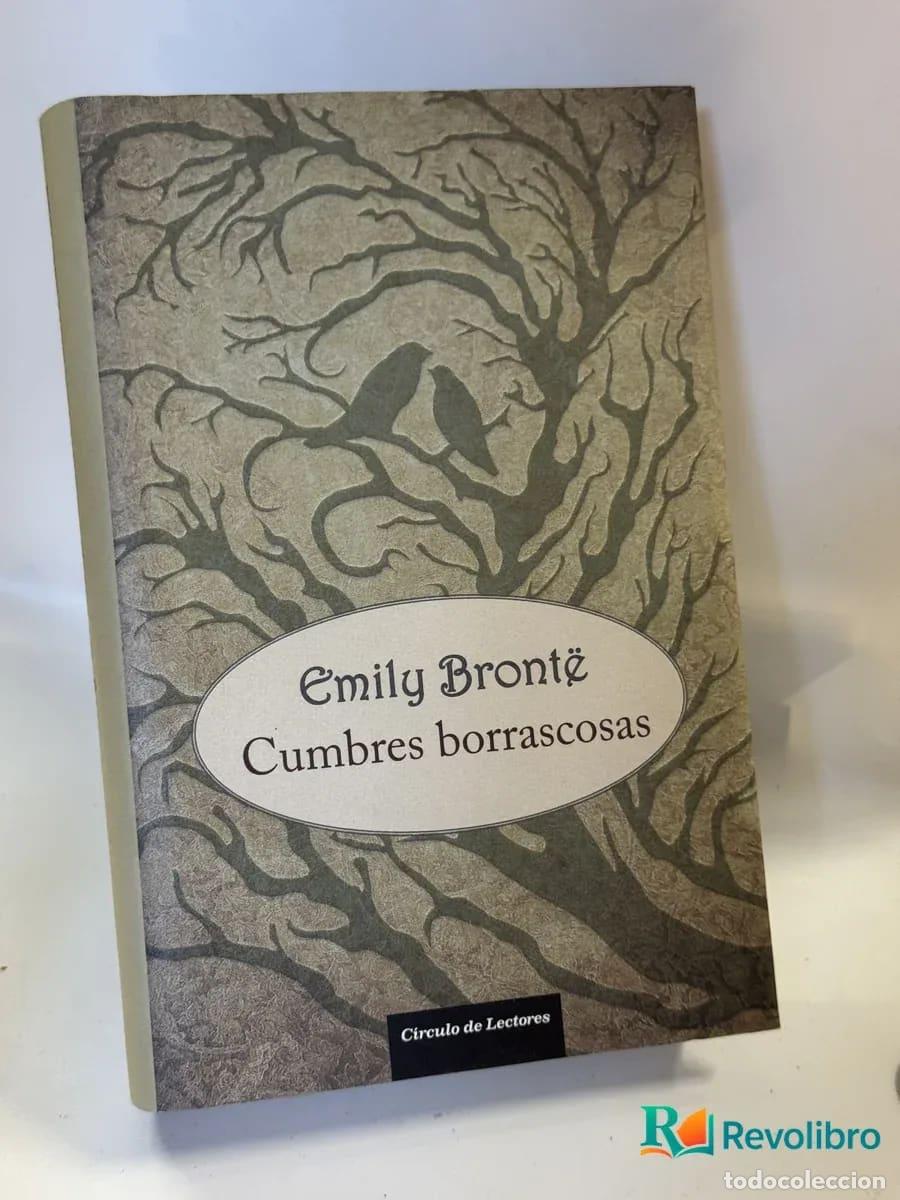 Libros antiguos: Cumbres borrascosas - Emily Bront&euml;