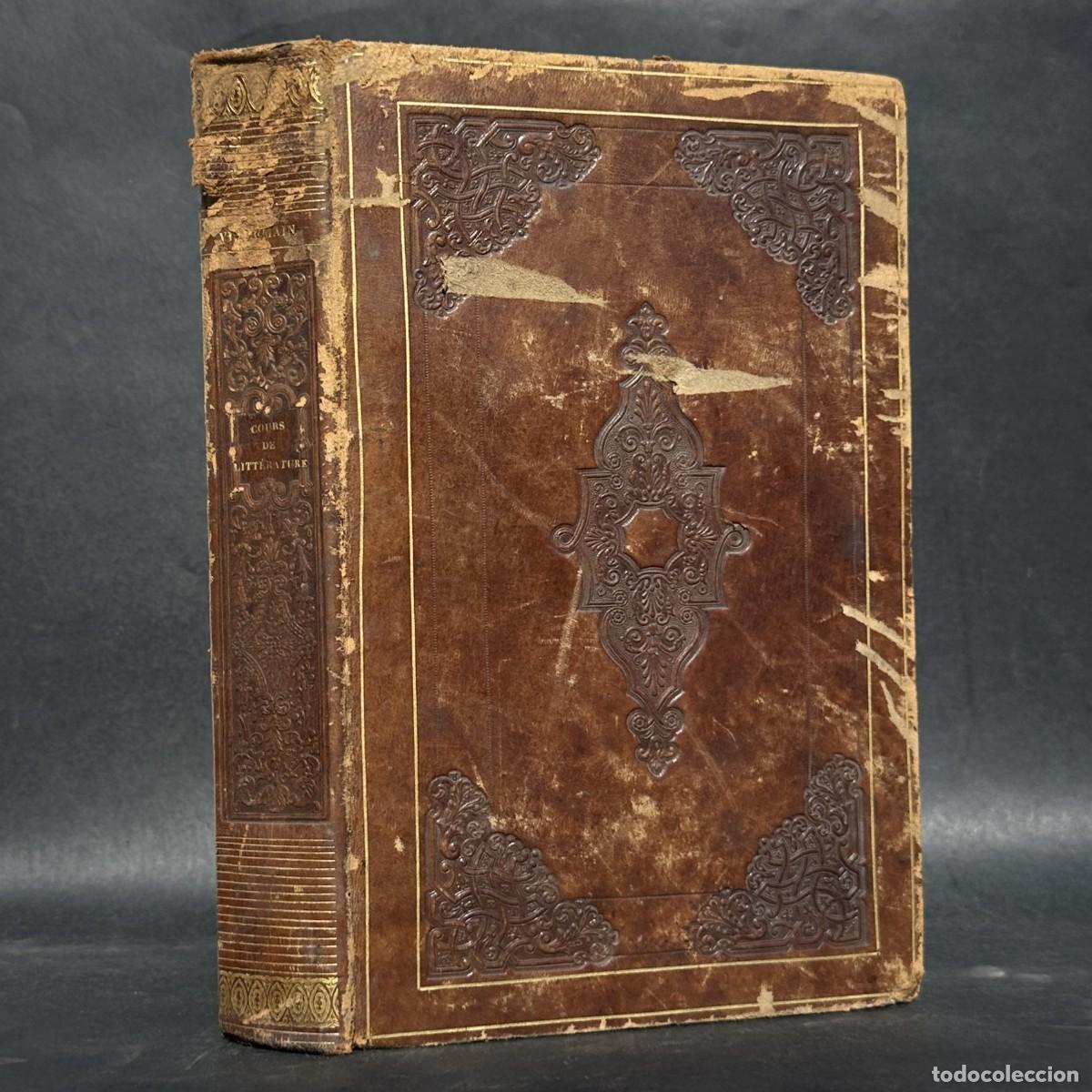 Libros antiguos: a&ntilde;o 1840 - CURSO DE LITERATURA FRANCESA - COURS DE LITTERATURE - SIGLO XVIII -