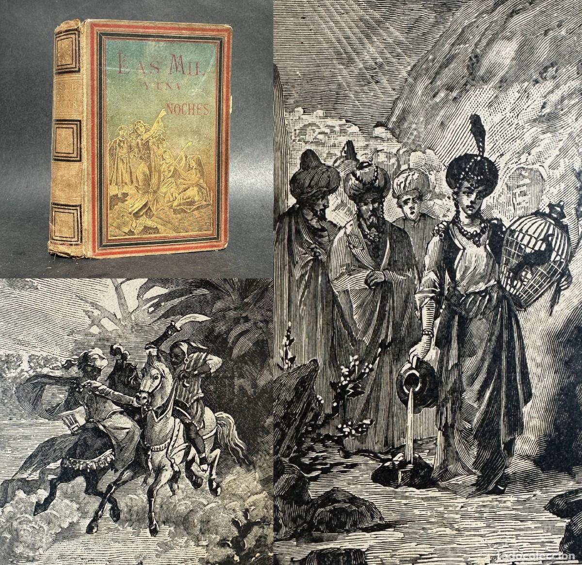 Libros antiguos: A&Ntilde;O 1894 - LAS MIL Y UNA NOCHES - CUENTOS ARABES - ILUSTRADO