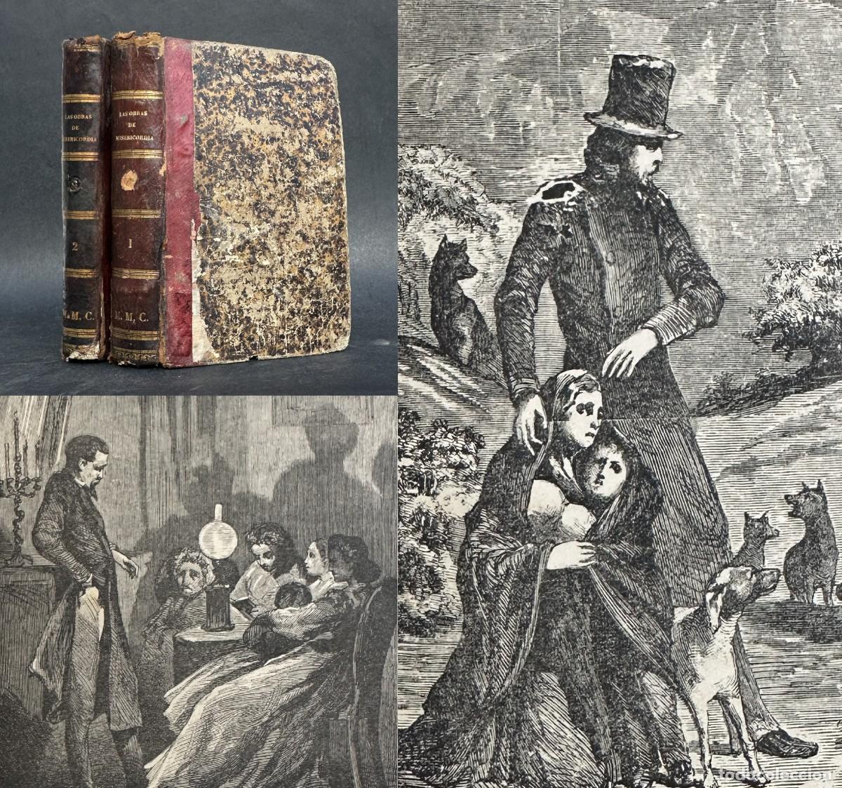 Libros antiguos: a&ntilde;o 1868 - LAS OBRAS DE MISERICORDIA - ENRIQUE PEREZ ESCRICH - ILUSTRACIONES -
