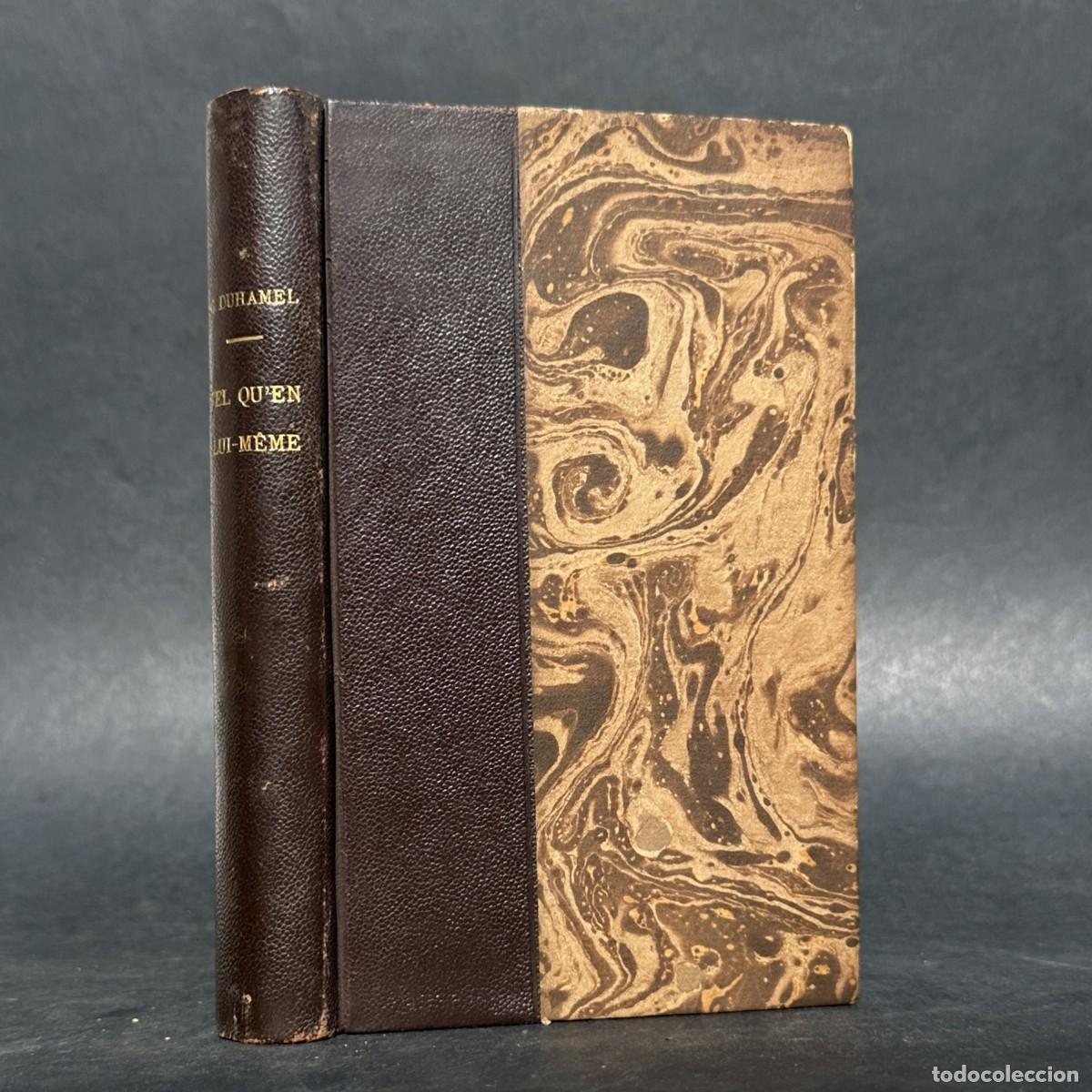 Libros antiguos: A&Ntilde;O 1932 - Tel qu&rsquo;en lui-m&ecirc;me&hellip; - Duhamel