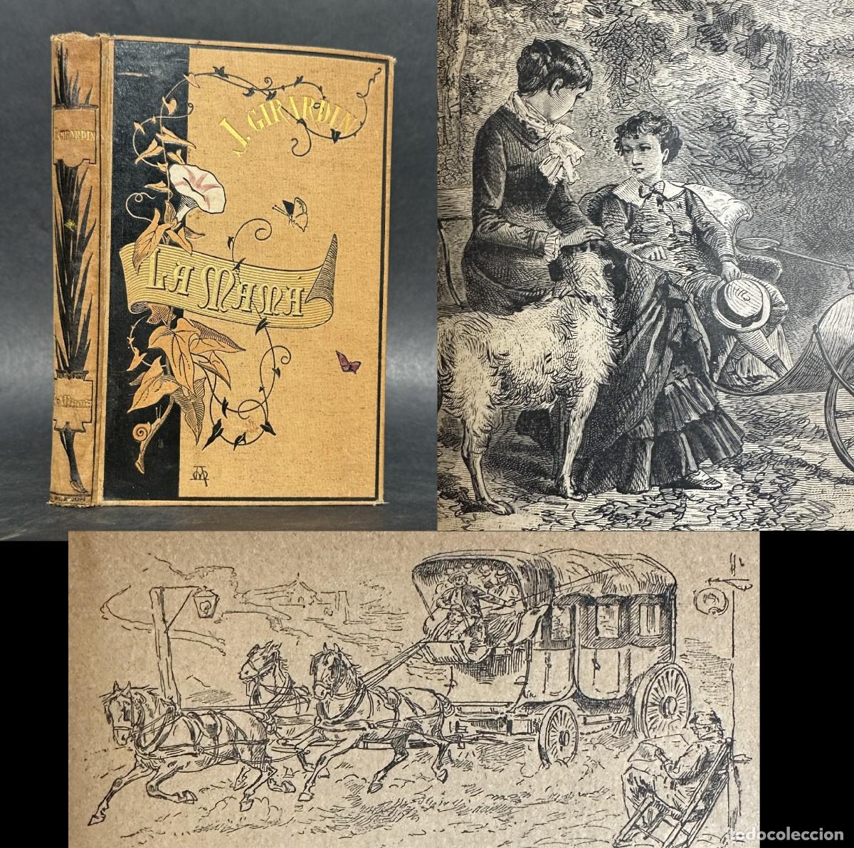 Libros antiguos: A&Ntilde;O 1882 - MAM&Aacute;, POR J. GIRARDIN - 112 GRABADOS -
