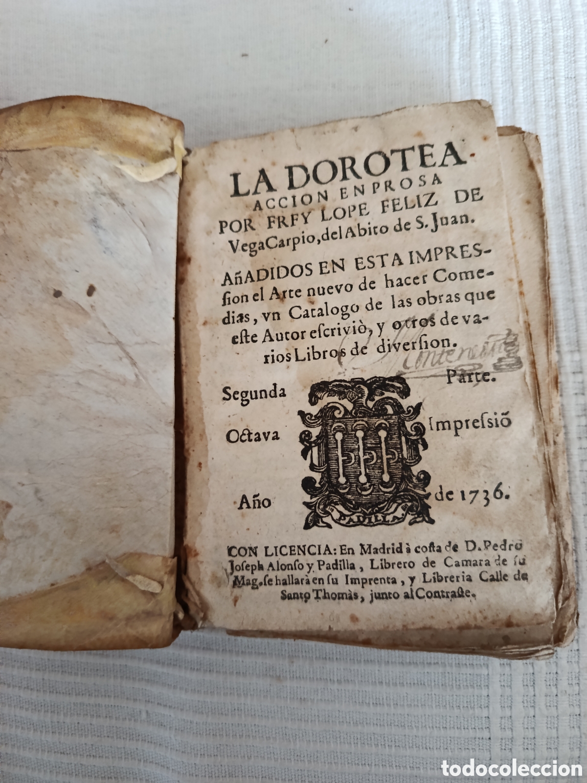Libros antiguos: LA DOROTEA, Lope de Vega 1736
