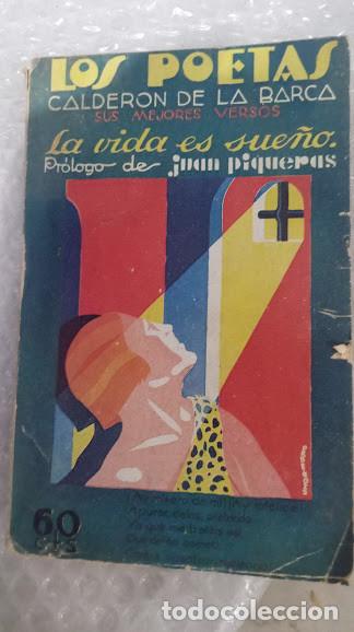 Libros antiguos: 25. Los poetas 30 de Noviembre de 1929 A&ntilde;o II N&ordm; 69 Pedro Calder&oacute;n de la Barca