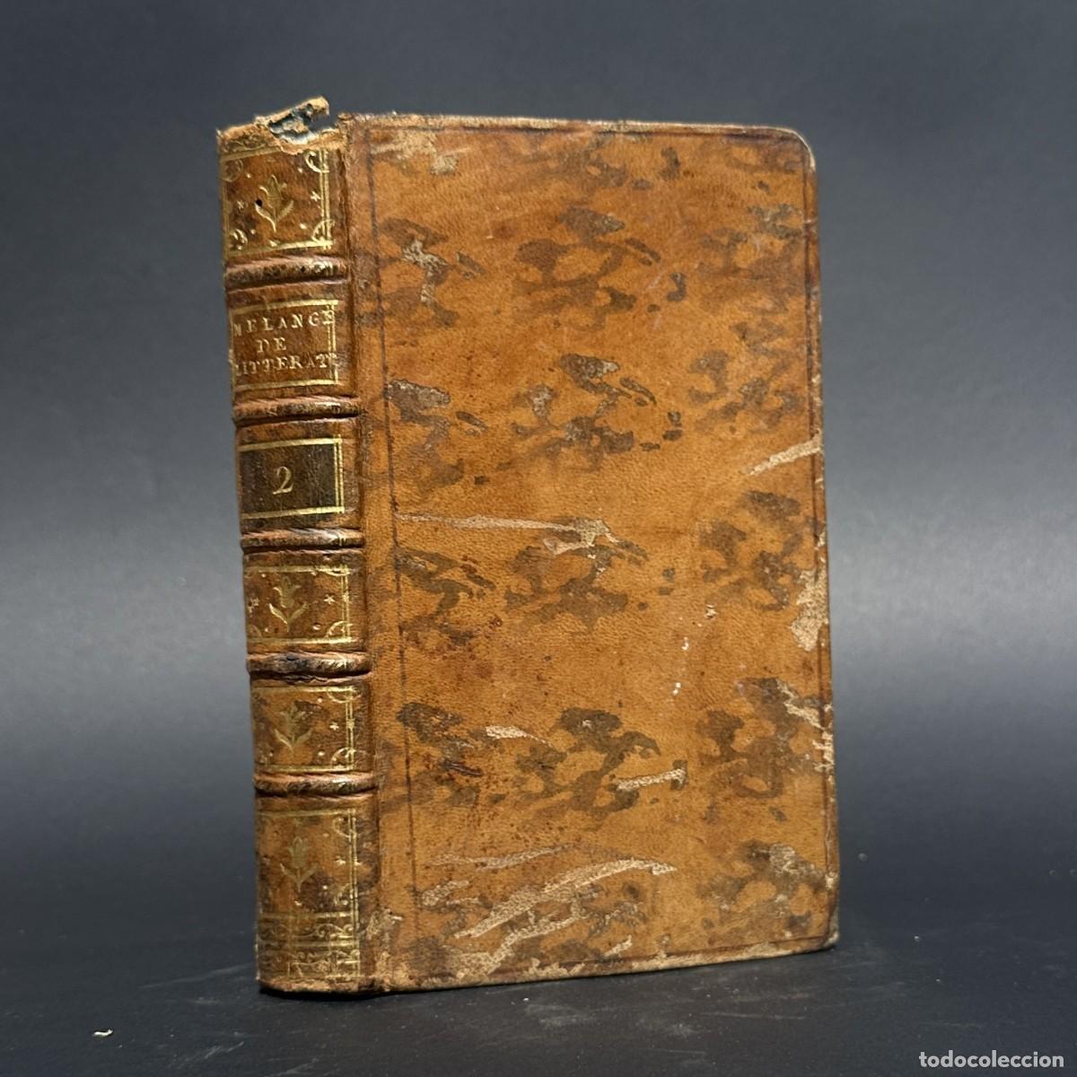 Libros antiguos: a&ntilde;o 1773 - M&Eacute;LANGES DE LITT&Eacute;RATURE, D'HISTOIRE ET DE PHILOSOPHIE - LITERATURA, HISTORIA Y FILOSOFIA