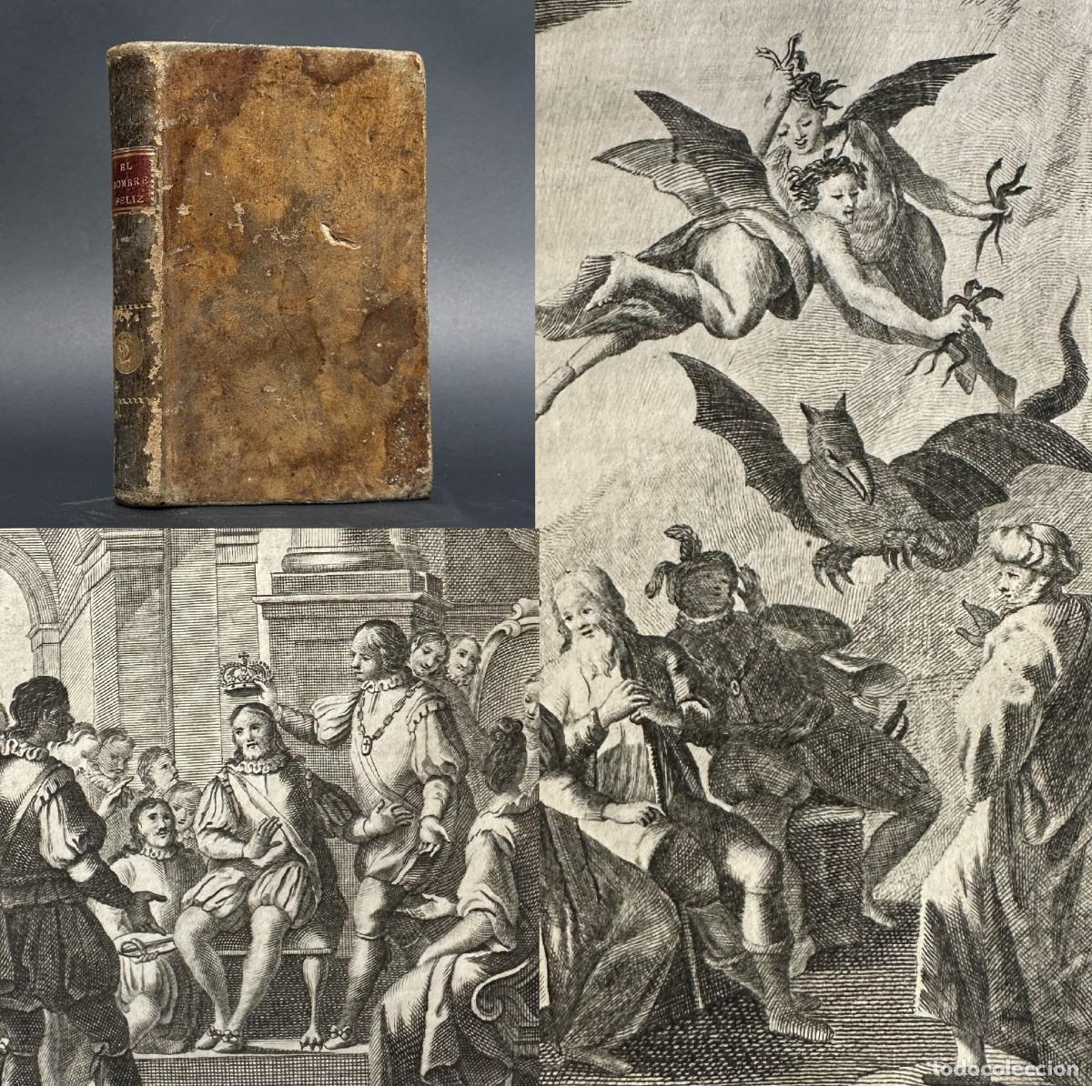 Libros antiguos: A&Ntilde;O 1800 - EL HOMBRE FELIZ, INDEPENDIENTE DEL MUNDO - ARTE DE VIVIR CONTENTO - GRABADOS -