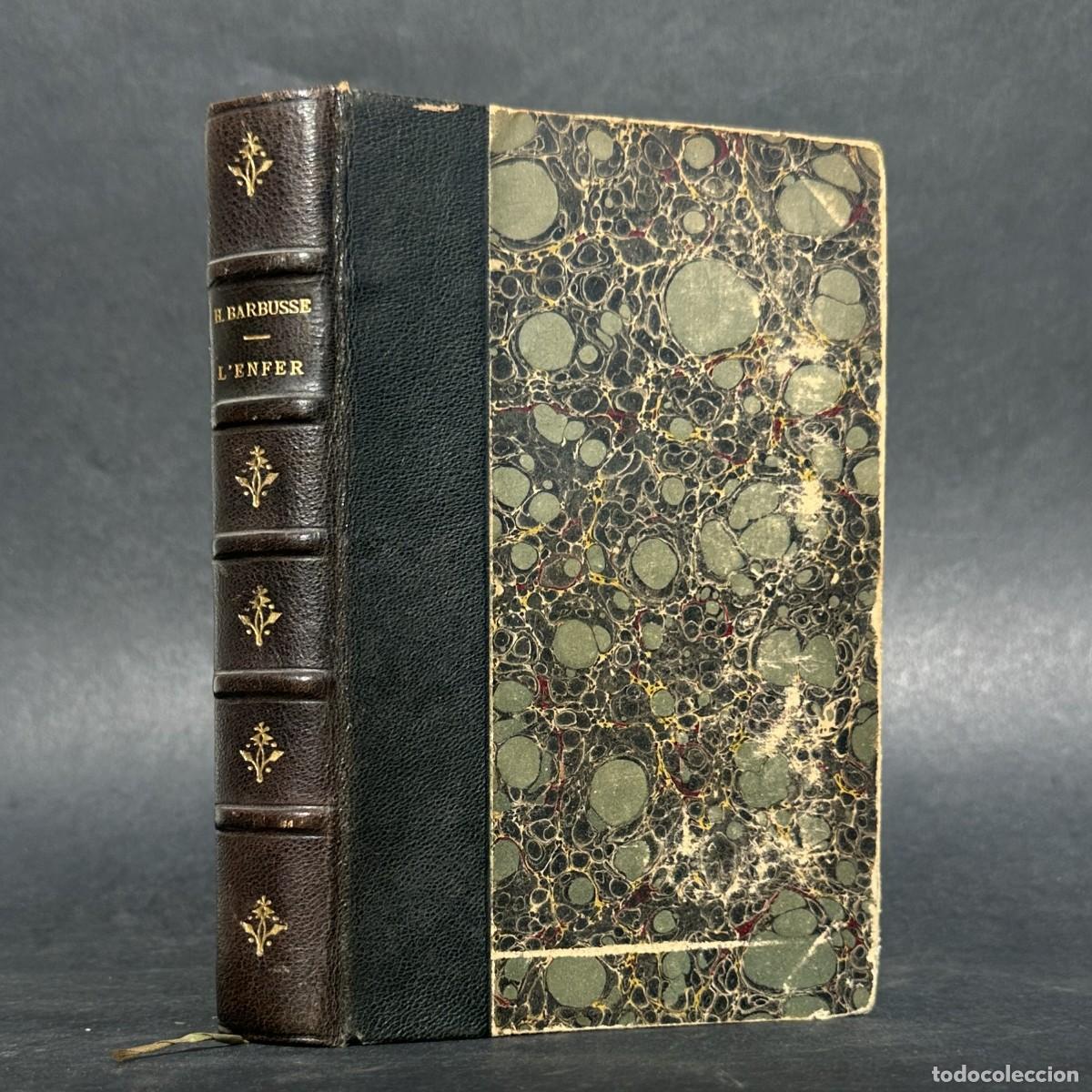 Libros antiguos: 1920 - L&rsquo;Enfer - Henri Barbusse -