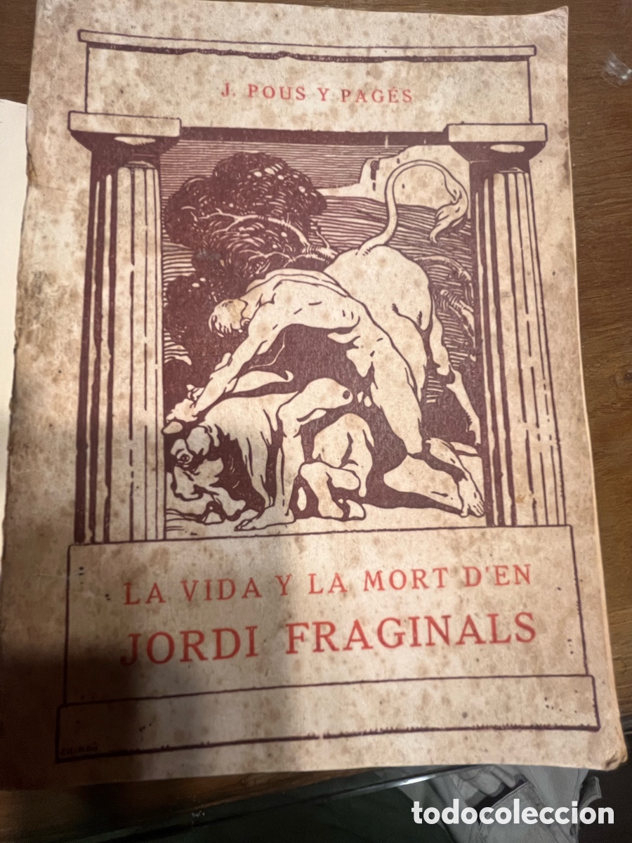 Libros antiguos: Vida i mort de Jordi Freginals, Pous i Pag&eacute;s