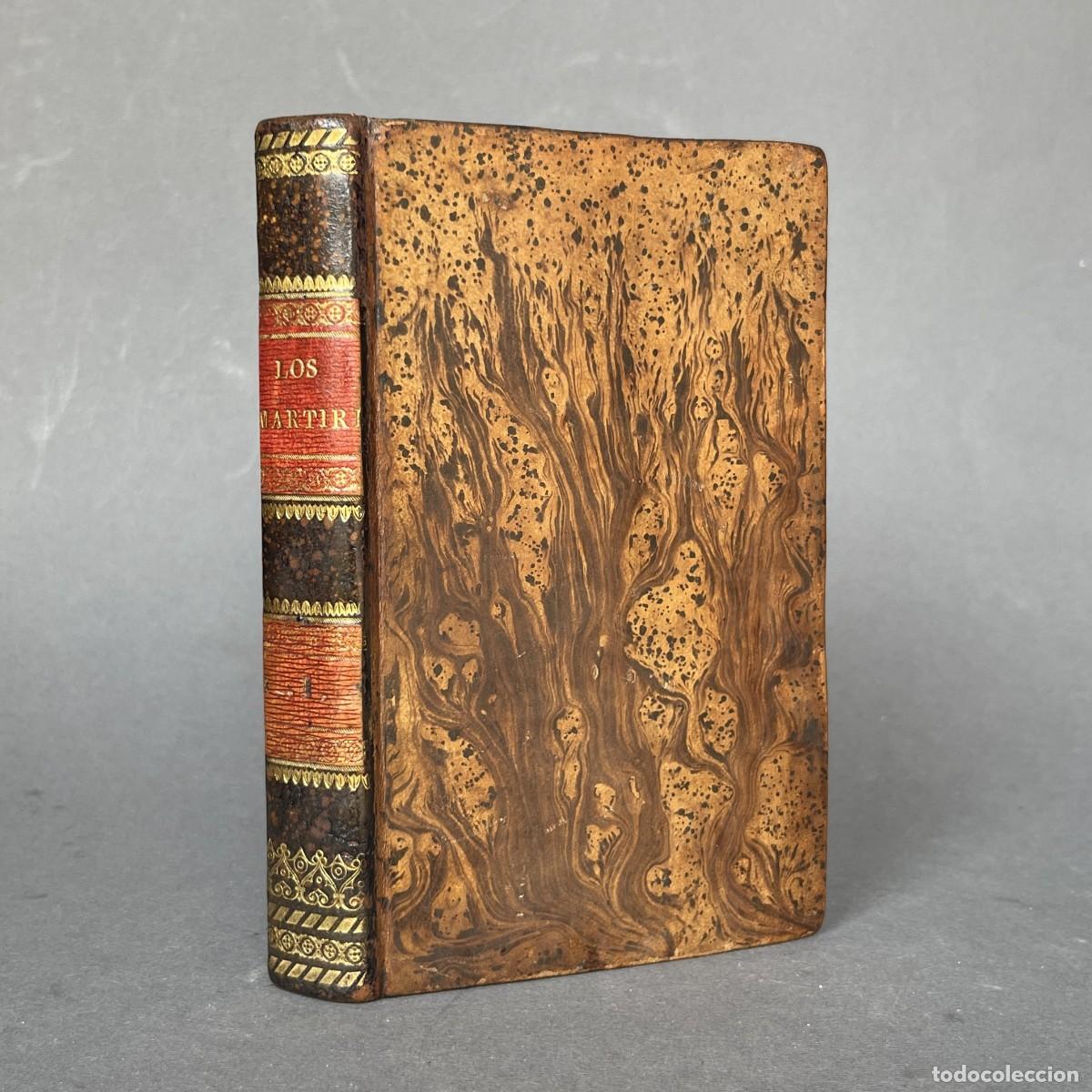 Libros antiguos: A&ntilde;o 1823 - Los m&aacute;rtires &oacute; El triunfo de la religi&oacute;n cristiana - Chateaubriand - Murcia