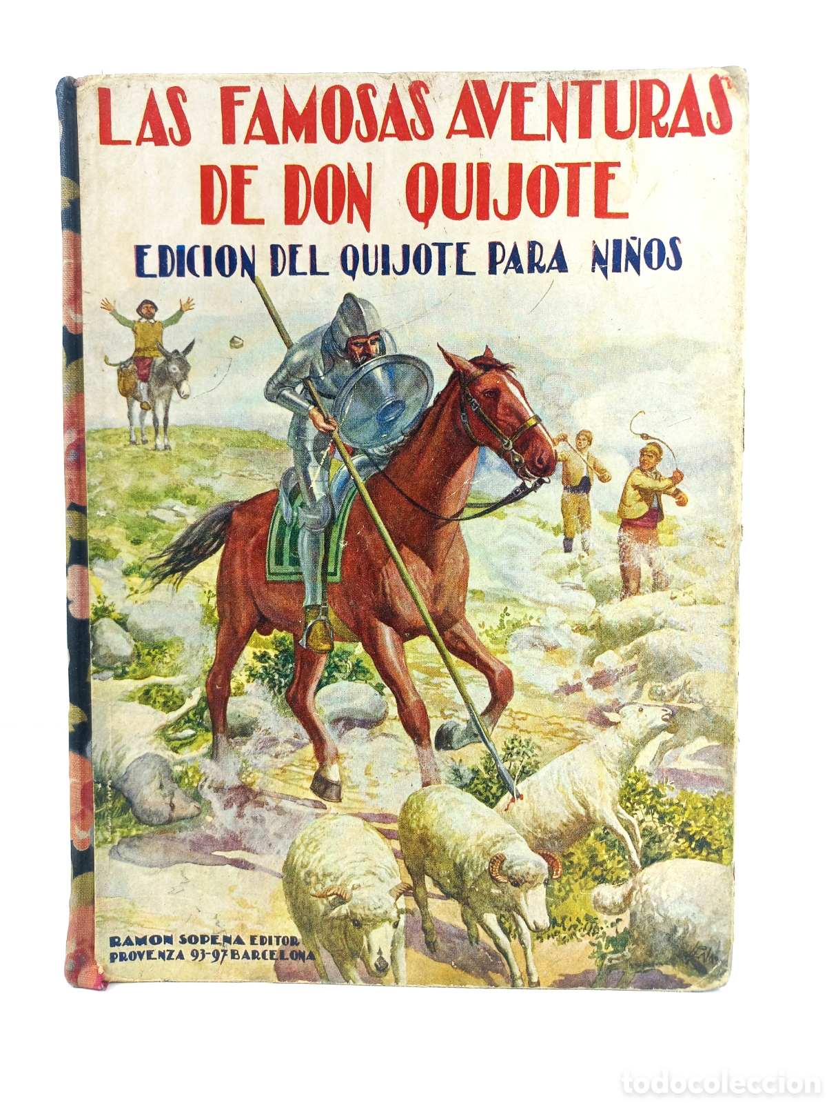 Libros antiguos: Las famosas aventuras de Don Quijote. G&oacute;mez de Miguel. Sopena, 1934. Ilustrado.
