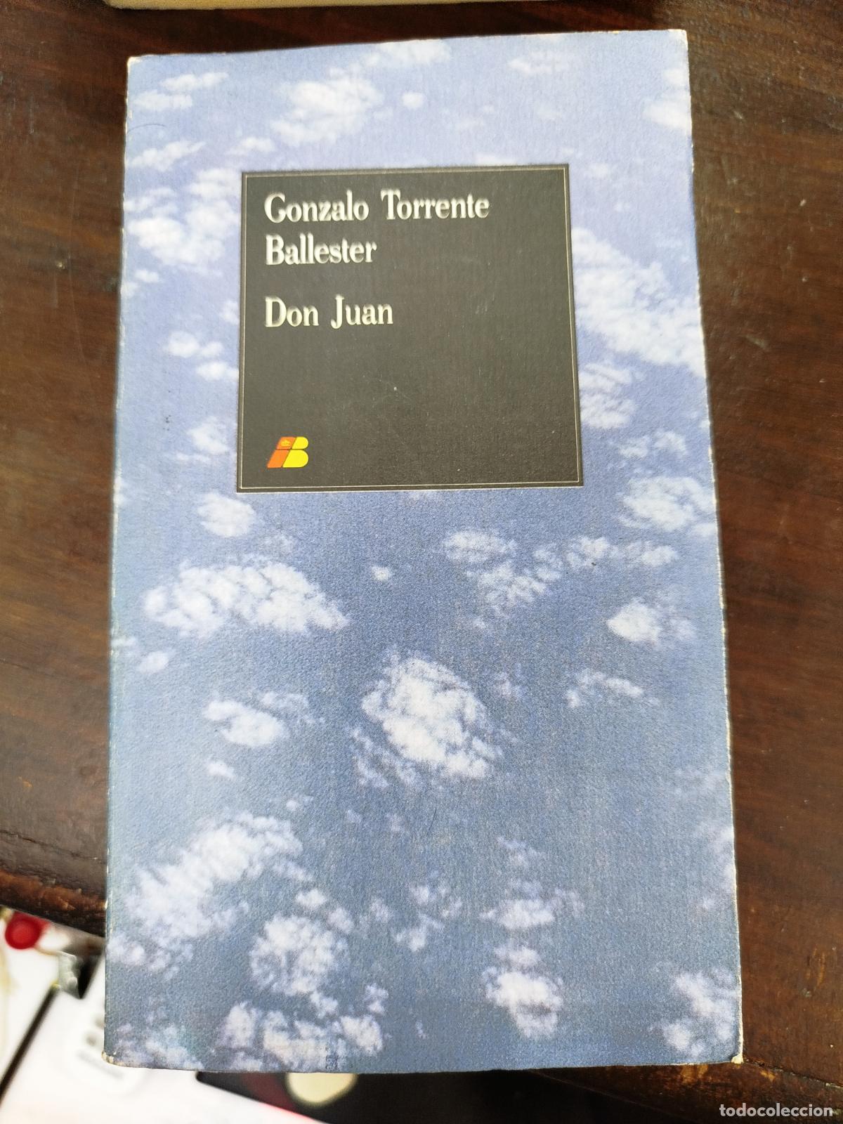 Libros antiguos: DON JUAN - GONZALO TORRENTE BALLESTER
