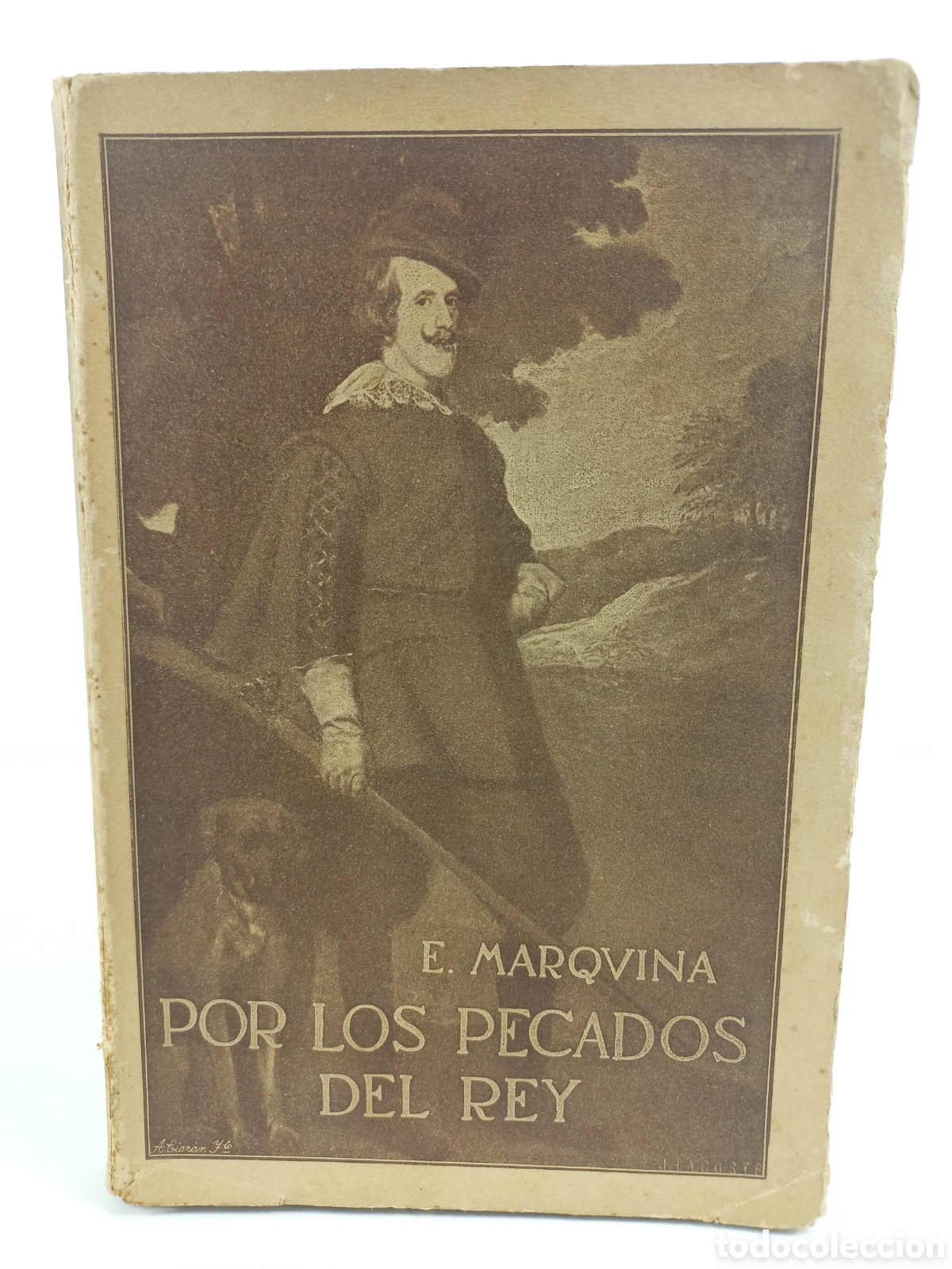 Libros antiguos: Por los pecados del Rey. Eduardo Marquina. Renacimiento, primera edici&oacute;n, 1913.